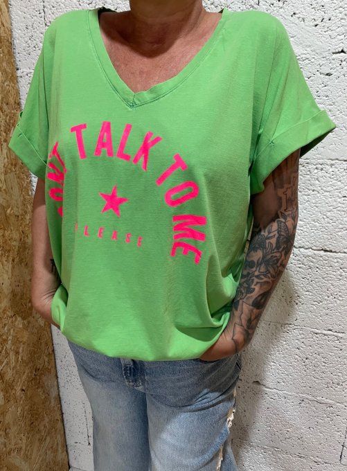 T-shirt Don’t talk tome please 